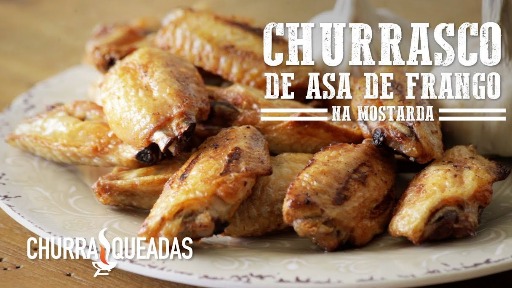 Churrasco de Asa de Frango na Mostarda