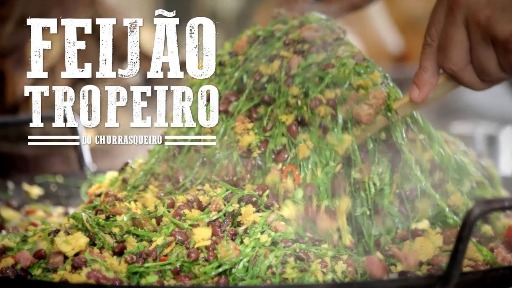 Feijão Tropeiro do Churrasqueiro