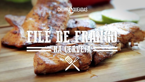 Filé de Frango na Cerveja