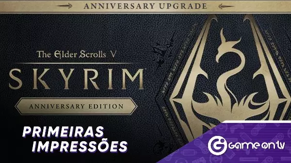 Encaramos a edição de aniversário de The Elder Scrolls V: Skyrim